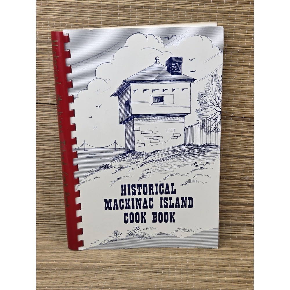 Historic Mackinac Island Michigan Cookbook 1980 8th Ed